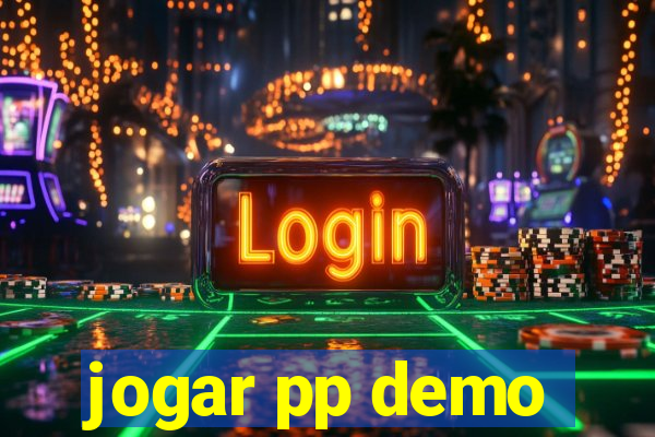 jogar pp demo